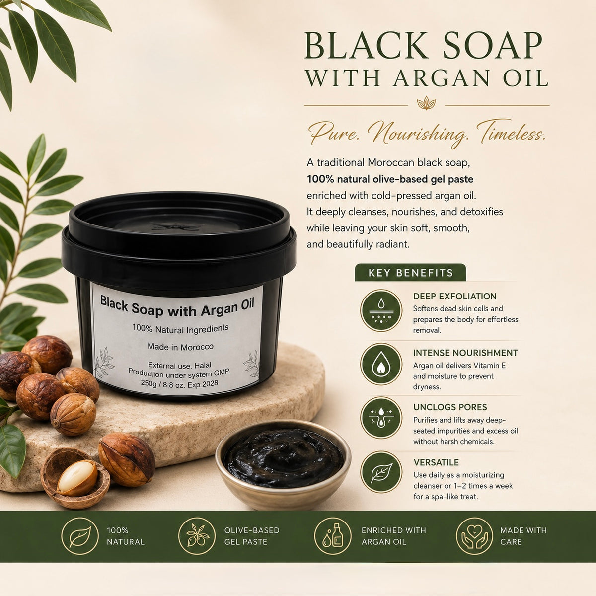Morrocan Black Soap with Argan Oil.